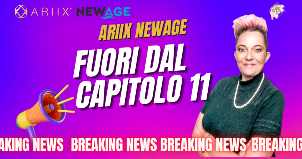 Ariix NewAge fuori dal capitolo 11