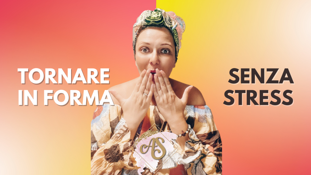 Tornare in forma senza stress.png